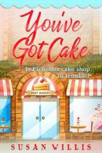 Susan Willis — You've Got Cake : Is Michelle's cake shop in trouble?