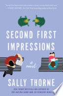 Sally Thorne — Second First Impressions