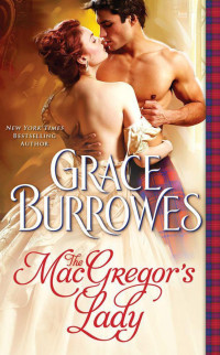 Grace Burrowes — The MacGregor's Lady