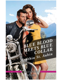 Cynthia St. Aubin — Blue Blood Meets Blue Collar