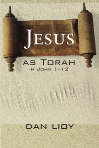 Dan Lioy; — Jesus As Torah in John 112