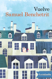 Samuel Benchétrit — Vuelve