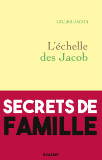 Gilles Jacob — L'échelle des Jacob