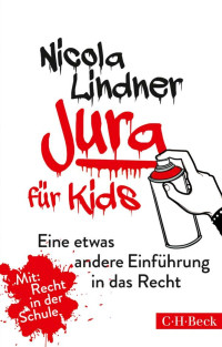 Lindner, Nicola — Jura für Kids