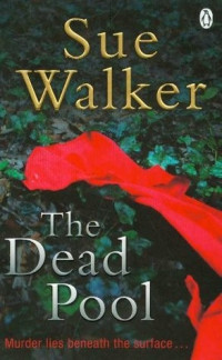 Sue Walker — The Dead Pool