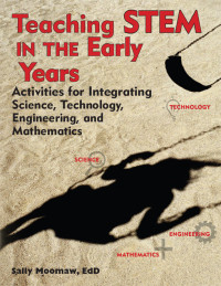Sally Moomaw — Teaching STEM in the Early Years
