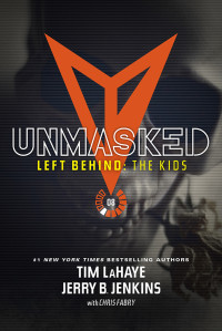 Jerry B. Jenkins;Tim LaHaye; — Unmasked