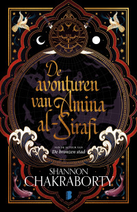 Shannon Chakraborty ; Vertaald door De Vertaalzusjes — De avonturen van Amina al-Sirafi