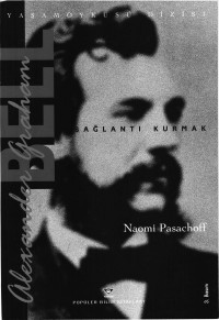 Naomi E. Pasachoff — Alexander Graham Bell