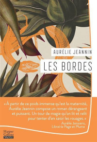 Aurélie Jeannin — Les Bordes