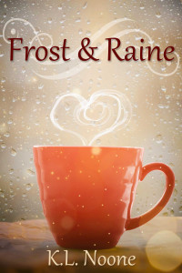 K.L. Noone — Frost and Raine