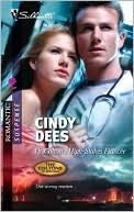 Cindy Dees [Dees, Cindy] — Dr. Colton's High-Stakes Fiancee