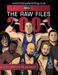 Furious, Arnold & Hey, Dan & Sullivan, Jonathan — The Raw Files: 2001