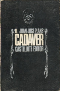 Juan José Plans — El cadáver