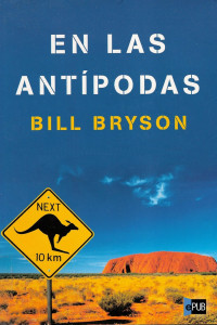 Bill Bryson — En Las Antípodas