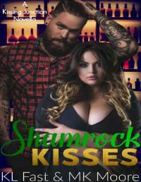 M. K. Moore & K. L. Fast [Moore, M. K. & Fast, K. L.] — Shamrock Kisses