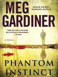 Gardiner, Meg — Phantom Instinct