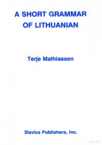 Mathiassen — Lithuanian, A Short Grammar of