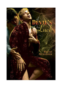 Rowan McAllister — A Devil's Own Luck