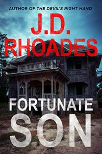 J.D. Rhoades — Fortunate Son