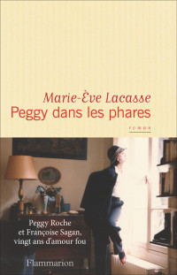 Marie-Ève Lacasse — Peggy dans les phares