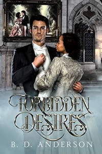 B. D. Anderson — Forbidden Desires