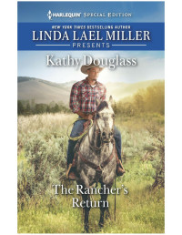 Kathy Douglass — The Rancher's Return