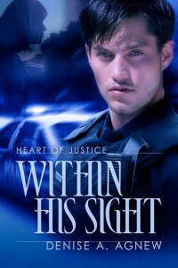 Denise A. Agnew — 01 - Within his sight