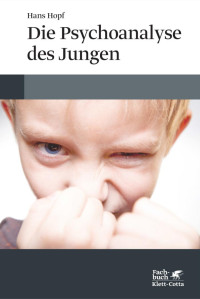 Hans Hopf — Die Psychoanalyse des Jungen