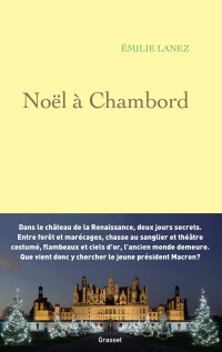 Emilie Lanez — Noël à Chambord
