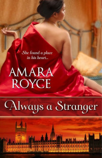 Amara Royce — Always a Stranger