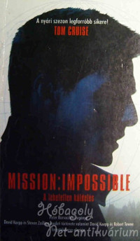 Peter Barsocchini [Barsocchini, Peter] — Mission Impossible