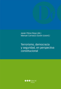 Prez Royo, Javier; — terrorismo_democracia.indb