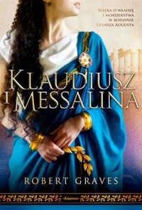 Robert Graves — Klaudiusz i Messalina