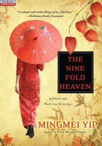 Mingmei Yip — The Nine Fold Heaven