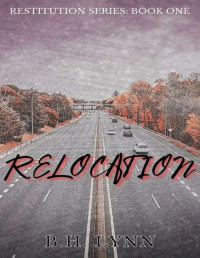 B.H. Lynn — Relocation (Restitution 1) MM