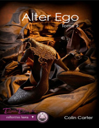 Colin Carter — Alter Ego 2 (Collection Kama) (French Edition)