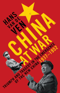 Hans van Ven — China at War