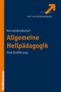 Konrad Bundschuh — Allgemeine Heilpädagogik