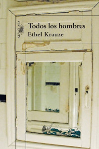 Ethel Krauze — Todos los hombres