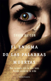 Shaun Hutson — El enigma de las palabras muertas