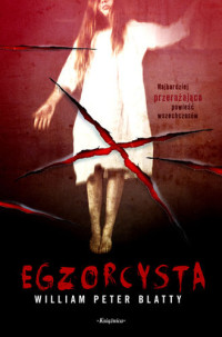 William Peter Blatty — Egzorcysta