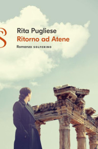 Rita Pugliese — Ritorno ad Atene