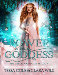 Tessa Cole, Clara Wils — Power of the Goddess