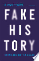 Jo Hedwig Teeuwisse — Fake history