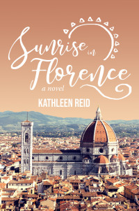 Kathleen Reid — Sunrise in Florence