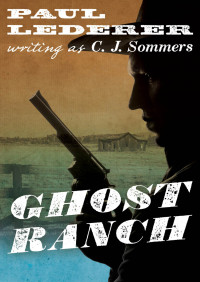 C. J. Sommers, Paul Lederer — Ghost Ranch