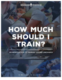 Dr. Mike Israetel, Dr. James Hoffmann — How much should i train? An introduction to training volume landmarks.