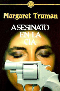 Margaret Truman — Asesinato en la Cia