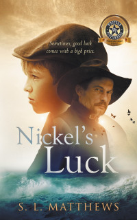 S. L. Matthews — Nickel's Luck